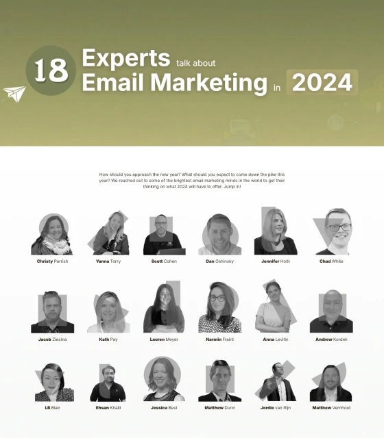 18 Experts talk about Email Marketing in 2024
