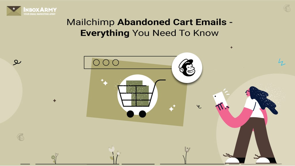 How To Set Up An Abandoned Cart Email In Mailchimp