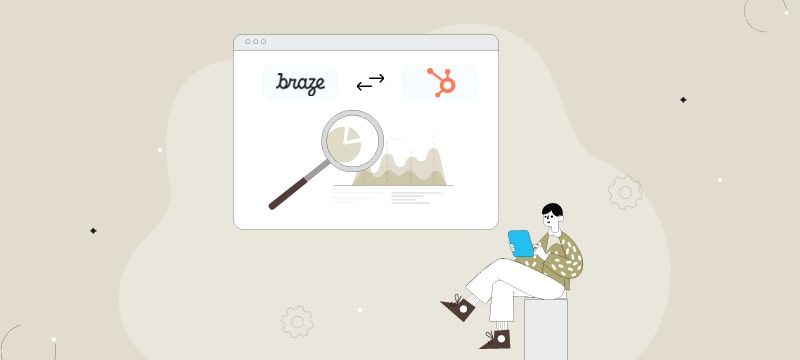 In depth Analysis of Braze vs Hubspot
