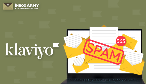 Klaviyo Emails Going To Spam? Here’s How To Fix It