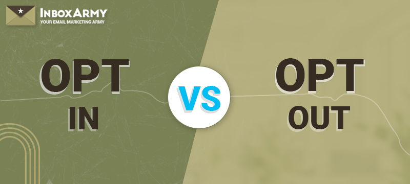 Opt in vs opt out