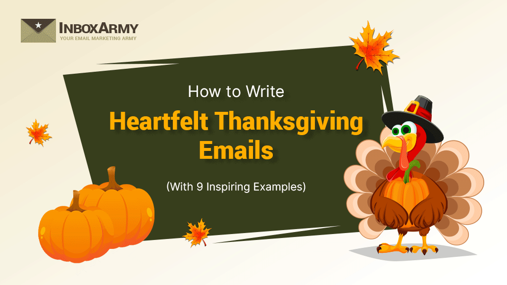 How to Write Heartfelt Thanksgiving Emails (With 9 Inspiring Examples)