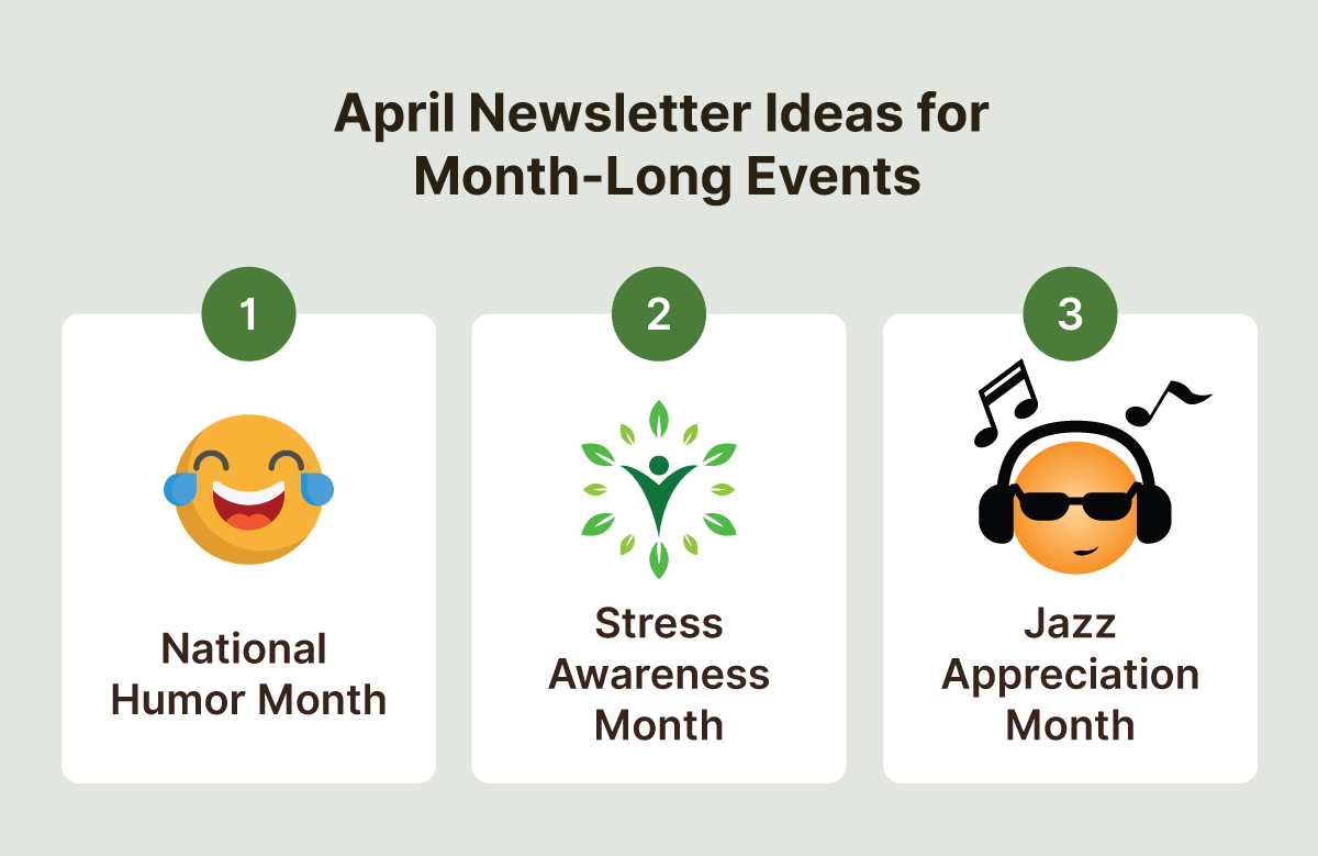 April Newsletter Ideas for month long events